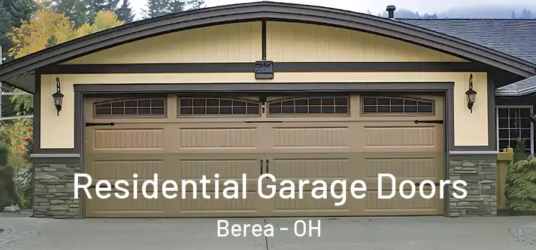  Residential Garage Doors Berea - OH